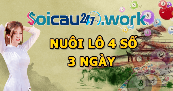 Nuôi lô 4 số khung 1 ngày và 3 ngày ăn cả